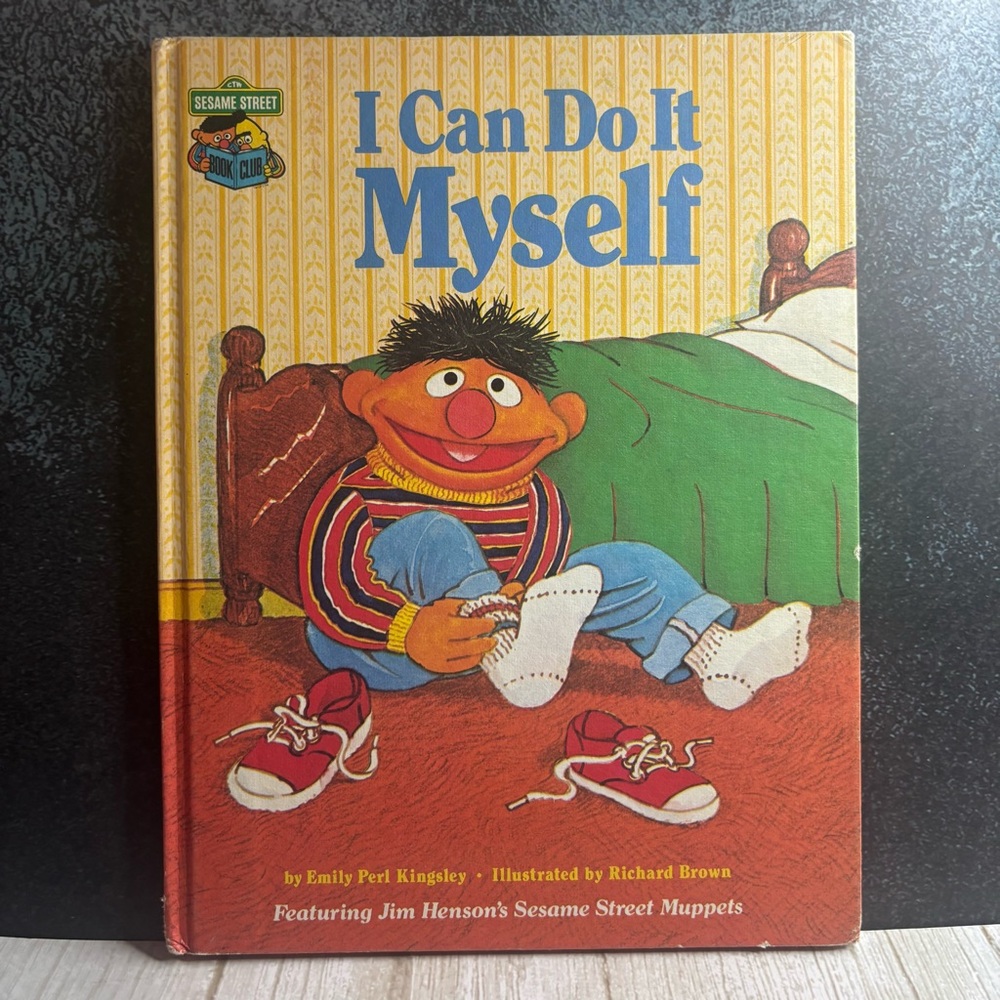 I Can Do It Myself 1980 Sesame Street Book Club Hardcover by Emily Perl Kingsley